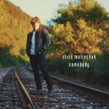 Chris Malinchak - Somebody (Extended Mix)
