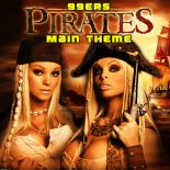 99ers - Pirates Main Theme (Hands Up Edit)