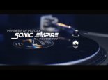 MEMBERS OF MAYDAY - Sonic Empire (Club ShakerZ Edit 2020)