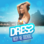 DRESS - Nigdy nie odchodz (Extended Mix)