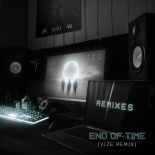 K-391, Alan Walker & Ahrix - End of Time (VIZE Remix)