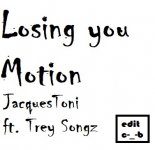 JacquesToni ft. Trey Songz - Losing you Motion (C&B EDIT)
