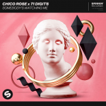 Chico Rose x 71 Digits - Somebody\'s Watching Me