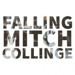 Mitch Collinge - Falling (Remix)