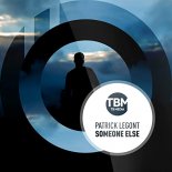 PATRICK LEGONT - Someone Else (Radio Edit)