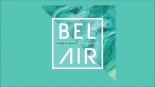 Bel Air feat. Misunderstood - Close To You (Melsen Extended Edit)