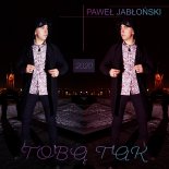 Paweł Jabłoński - ,,TOBĄ TAK\'\' /Singiel 2020/