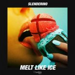 Slenderino - Melt Like Ice (Extended Mix)