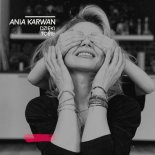 Ania Karwan - Dzięki Tobie
