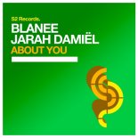 Blanee & Jarah Damiël - About You (Original Club Mix)