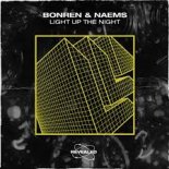 BonRen & NAEMS - Light Up The Night (Extended Mix)