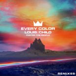 Louis The Child, Foster The People, Black Caviar - Every Color (with Foster The People) (Black Caviar Remix)