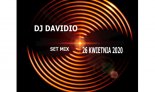 DJ Davidio - 26 kwietnia 2020 Mix