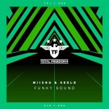 Miishu & Seelo - Funky Sound (Extended Mix)