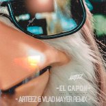El Capon - Shut Up Chicken (Arteez & Vlad Mayer Radio Edit)