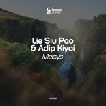 Lie Siu Pao & Adip Kiyoi – Metsys (Original Mix)