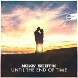 Nova Scotia - Until The End Of Time (Original Mix)
