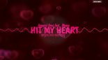 Benassi Bros feat. Dhany - Hit My Heart ( MEZER 2020 BOOTLEG )