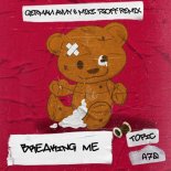 Topic ft. A7S - Breaking Me (German Avny & Mike Tsoff Radio Edit)