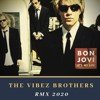 BON JOVI - IT'S MY LIFE (THE VIBEZ BROTHERS REMIX)