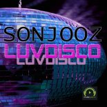 Sonjooz - Luvdisco (Vilain Bebe Maxidub)