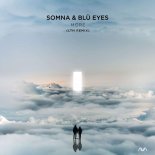 Somna & Blü Eyes - More (LTN Extended Remix)