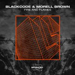 BlackCode feat. Morell Brown - Fire and Flames (Extended Mix)