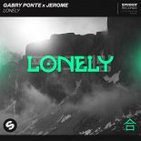 Gabry Ponte x Jerome - Lonely (Extended Mix)
