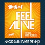 DJ D-SOL - Feel Alive (feat. Katt Rockell) (Morgan Page Remix)