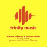 Etienne Ozborne, Jerome Robins - Cruel Summer (Jerome Robins Lobster Bib Remix)