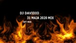 DJ Davidio - 31 maja 2020 Mix