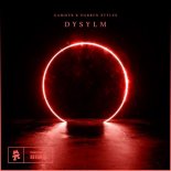 Gammer & Darren Styles - DYSYLM (Original Mix)