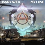 Danny Avila - My Love (Original Mix)