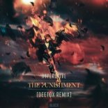 Hyperdrive - The Punishment (Deetox Remix) (Extended Mix)