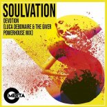 SOULVATION - Devotion (Luca Debonaire & The Giver Powerhouse Mix)
