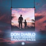 Don Diablo & Andy Grammer - Thousand Faces (Original Mix)