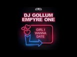 Dj Gollum & Empyre One - Girl I Wanna Date (HandsUp Extended Mix)
