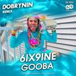 6ix9ine - GOOBA (Dobrynin Radio Edit)