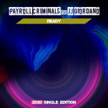 Payroll Criminals Feat. Jj Giordano - Ready (Dj Mauro Vay GF v01 2020 Short Radio)