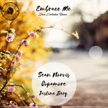 Sean Norvis feat. Copamore & Justine Berg - Embrace Me (Dani Corbalan Extended Remix)