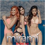 Mirami - In The Air (Original Mix)