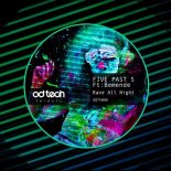 Five Past 5 Ft Bemende - Rave All Night (Original Mix)