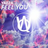 Yaeza - Feel You (Original Mix)