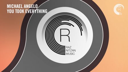 Michael Angelo - You Took Everything