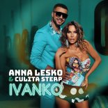 Anna Lesko & Culita Sterp - Ivanko