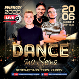 Energy 2000 (Katowice) - DANCE MA SENS pres. DeSebastiano Triks Kubeck FB LIVE (20.06.2020)