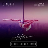 G.N.R.T. Feat. NoNative - Show Me How You Dance (Vadim Adamov Remix)