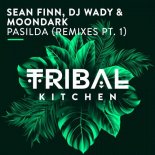 DJ Wady, Sean Finn, MoonDark - Pasilda (Sean Finn Sundown Remix)
