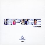 Spice Girls - Wannabe (DJ ILYA LAVROV Remix)