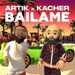 Artik x Kacher - Báilame (DJ Zhuk Remix)